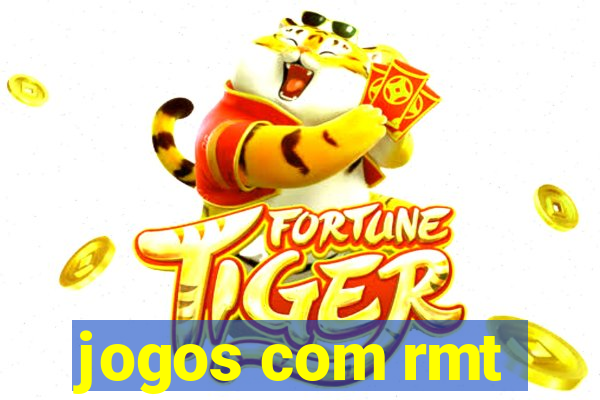 jogos com rmt